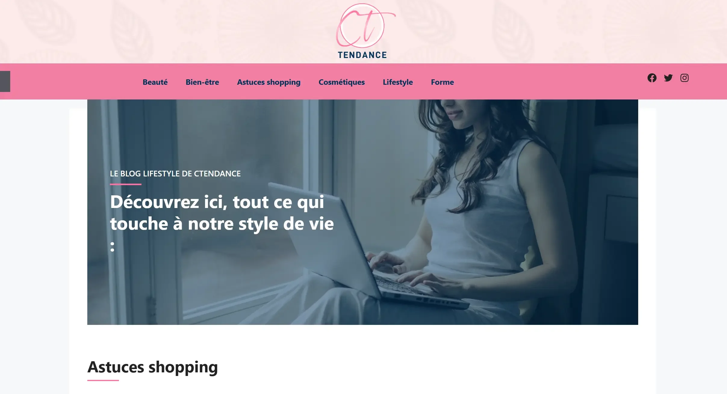 Notre avis complet sur le site http://ctendance.com/ pour votre quotidien